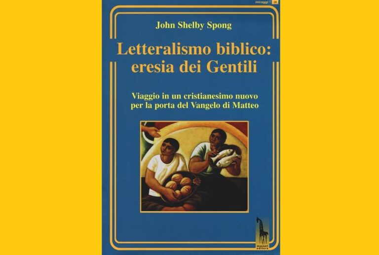 Letteralismo biblico: eresia dei gentili (John S. Spong)