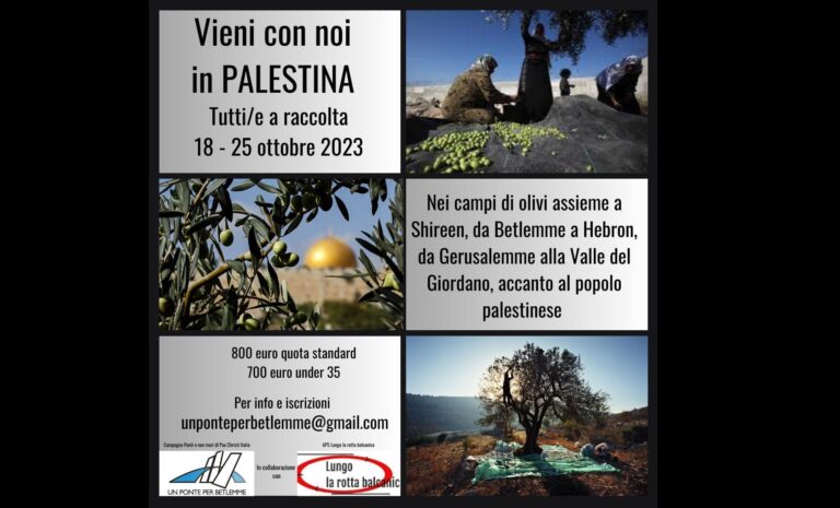 Viaggio in Palestina dal 18 al 25 ottobre 2023 – Tutti/e a raccolta