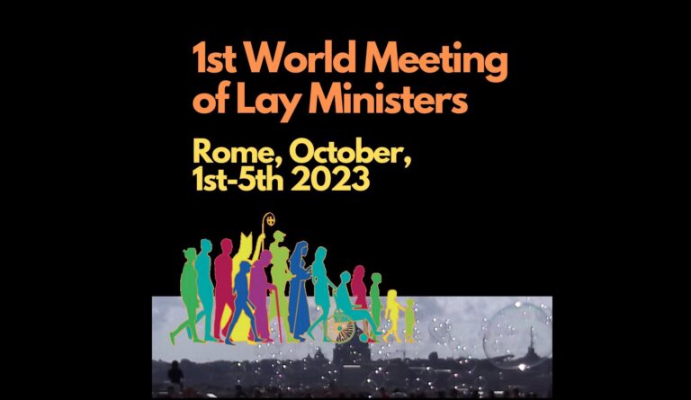 1st World Meeting of Lay Ministers-Primo Meeting mondiale degli operatori pastorali laici